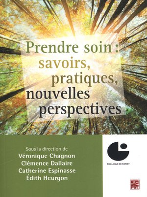 cover image of Prendre soin savoirs, pratiques, nouvelles perspectives